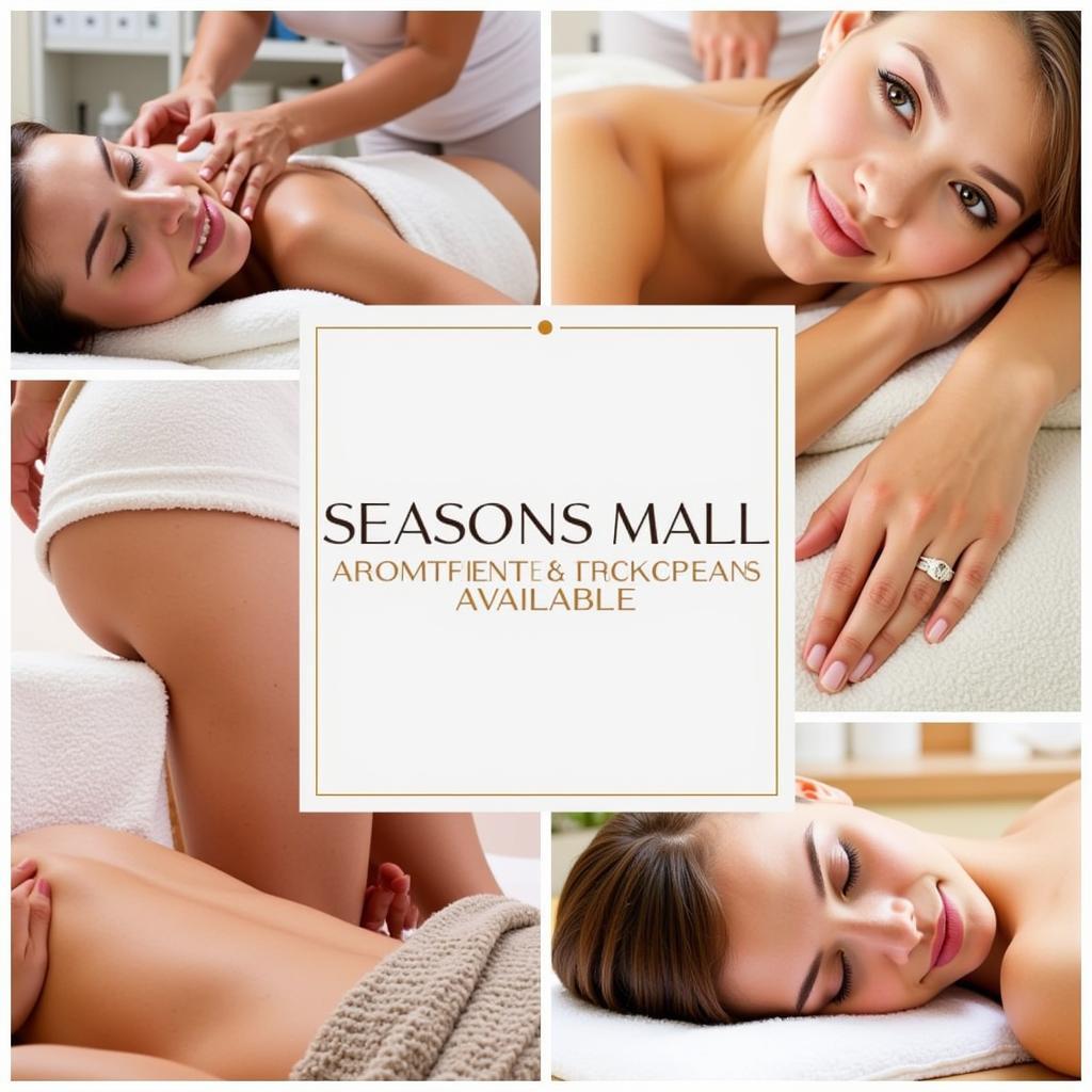 Variety of Spa Treatments at Seasons Mall